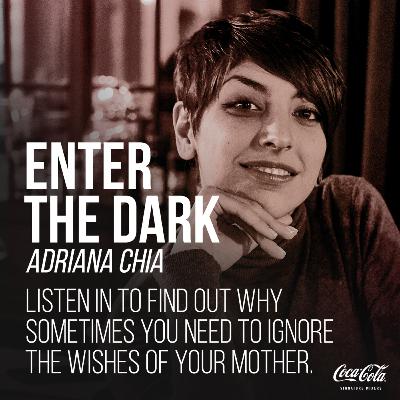 Enter the Dark with Adriana Chia