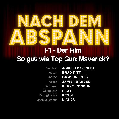 NDA #154 - Ist F1 so gut wie Top Gun: Maverick? NDA #154 - Ist F1 so gut wie Top Gun: Maverick?