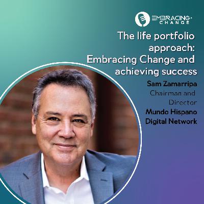 The life portfolio approach: Embracing Change and achieving success The life portfolio approach: Embracing Change and achieving success