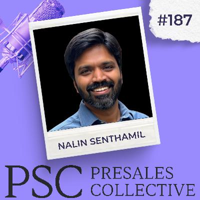 The Future of AI in Presales: Beyond Demo Automation with Nalin Senthamil