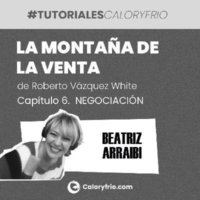 La Montaña de la Venta - Capítulo 6 NEGOCIACIÓN La Montaña de la Venta - Capítulo 6 NEGOCIACIÓN