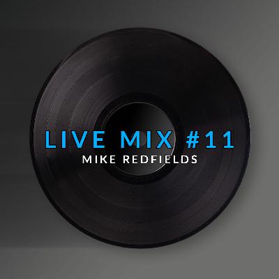 Live Mix Session 11 Live Mix Session 11