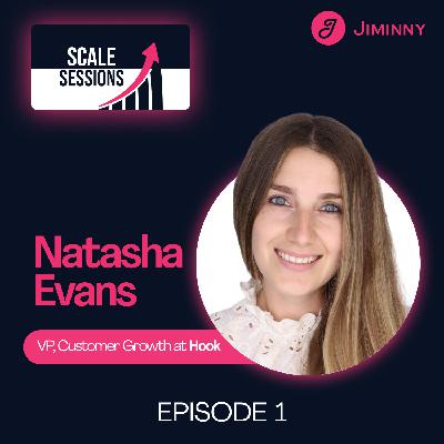 Building Customer Value and Business Revenue with Natasha Evans