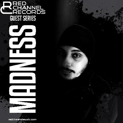 Madness - Red Channel Podcast Series ep 26