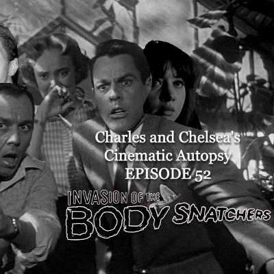 Episode 52 - Invasion of the Body Snatchers (1956)