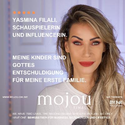 Yasmina Filali - Meine Kinder sind Gottes Entschuldigung für meine erste Familie.