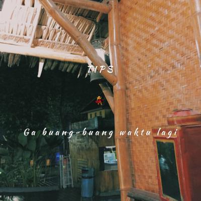 Eps. 05 Ga buang buang waktu lagi ((tips))