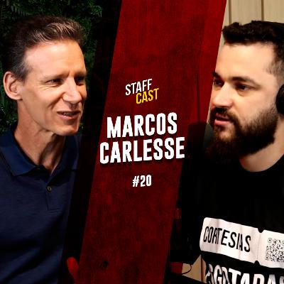 MARCOS CARLESSE - StaffCast #20 MARCOS CARLESSE - StaffCast #20