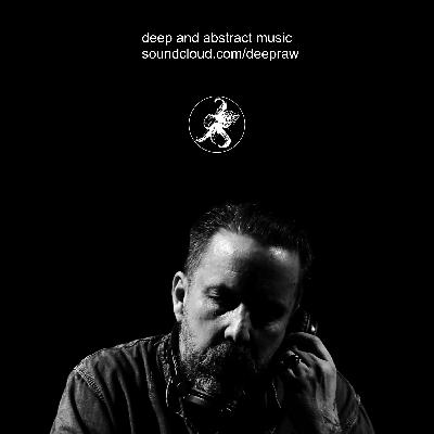 DeepRAW73 "Tribute to Andrew" by DJ BOZEE (France)