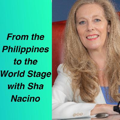 From the Philippines to the World Stage with Sha Nacino