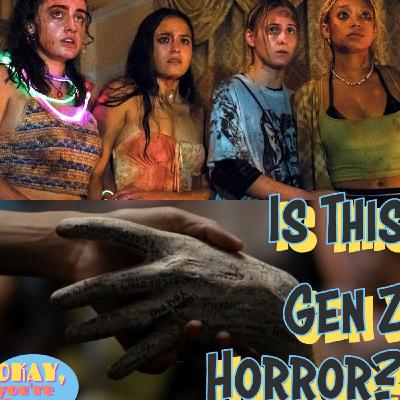 What Makes a Gen Z Horror Movie?