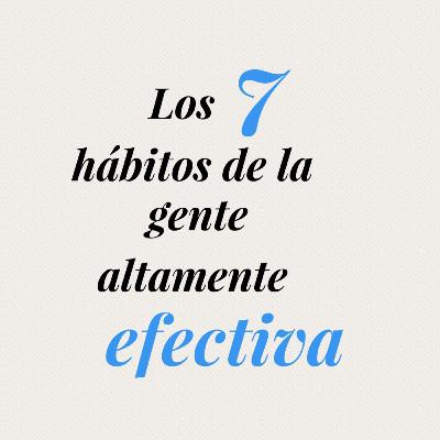 Quinto.habito. Procure primero comprender y después ser comprendido. Comprension y percepcion