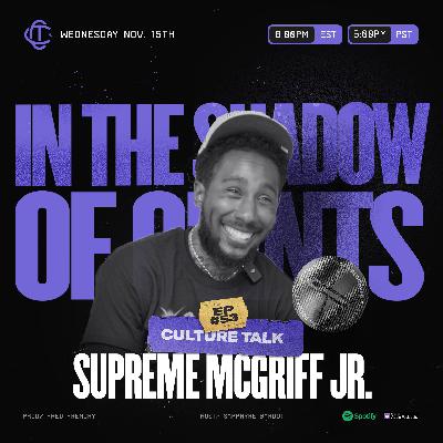 SUPREME MCGRIFF JR. | EP 15