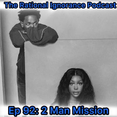 Episode 92: 2 Man Mission