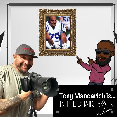 Ep. 5 | Tony Mandarich