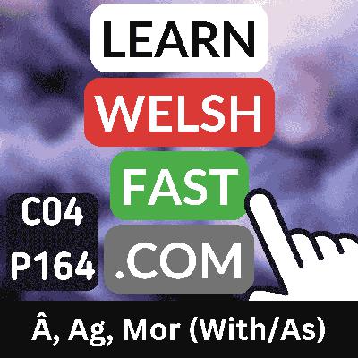 c04p164 (s04e164) - Â, Ag, Mor (With/As)