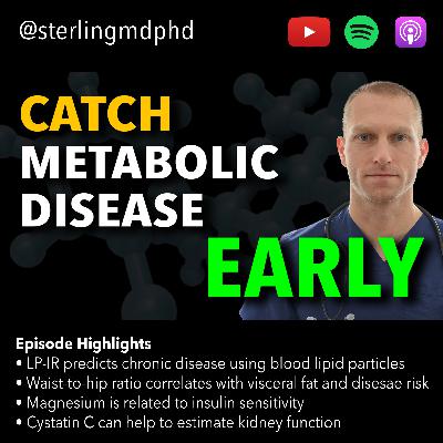 How to Find Metabolic Dysfunction EARLY - Longevity & Healthspan
