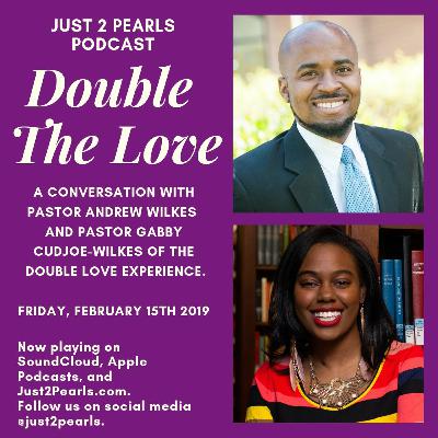 Double The Love (feat. Pastors Andrew & Gabby Wilkes)
