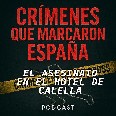 El asesinato en el hotel de Calella. Un crimen sueco en la costa catalana El asesinato en el hotel de Calella. Un crimen sueco en la costa catalana