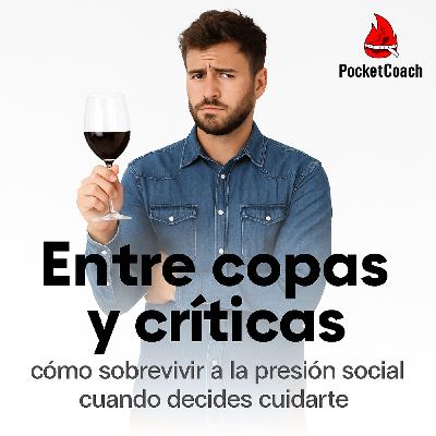 Cuando decir NO a la  , al vino, te convierte en "aburrido" y cómo lidiar con eso