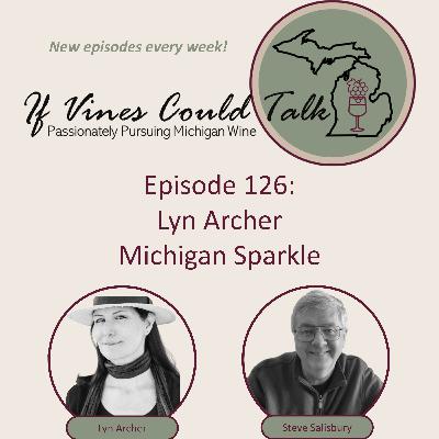 Episode 126: Lyn Archer – Michigan Sparkle