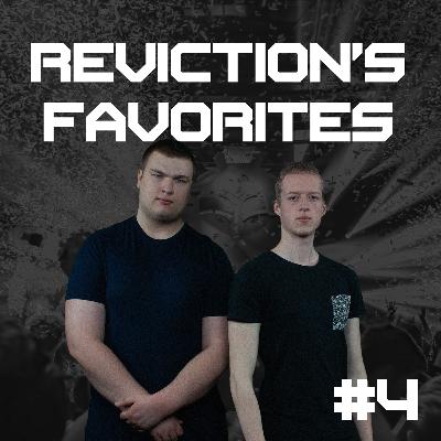Reviction's Favorites | #4 Reviction's Favorites | #4