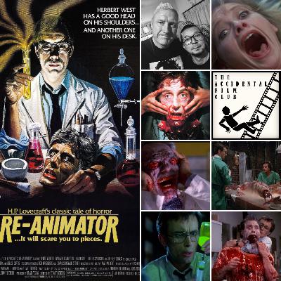 Episode 206: 2024 HALLOWE'EN SPECIAL Re-Animator  "We Can Defeat Death! We Can Achieve Every Doctor's Dream!"