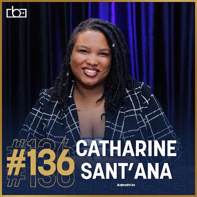EP#136 Casamentos LGBTQ+ e Fotografia com Afeto por Catharine Sant’Ana | Estúdios Brownie