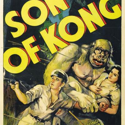 Just Like His Old Man: Son Of Kong (with Eddie Guimont)