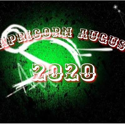 E12 - CAPRICORN August 2020 Zodiac Prediction | Horoscopes Monthly E12 - CAPRICORN August 2020 Zodiac Prediction | Horoscopes Monthly
