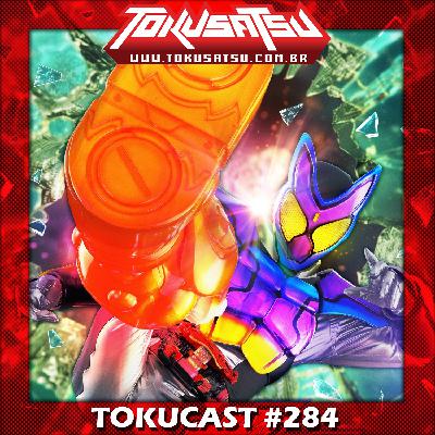 Tokucast #284 – Kamen Rider Gavv