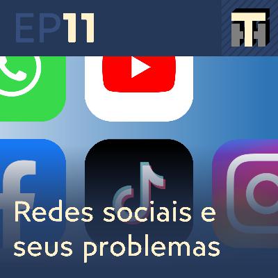 Redes sociais e seus problemas