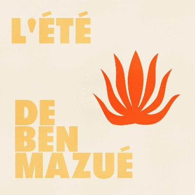 L'été de Ben Mazué : Épisode 1 - Terrenoire