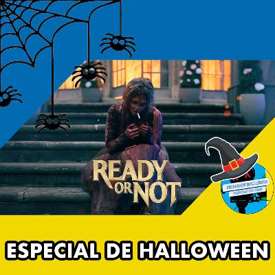READY OR NOT (2019) | ESPECIAL DE HALLOWEEN