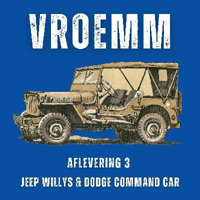 #3 – Jeep Willys, Dodge Command Car, rij-impressie met de Jeep Willys, het resultaat van de Palmen collectie, rally in Aerdenhout & meer. Te gast: Bauke Portanje
