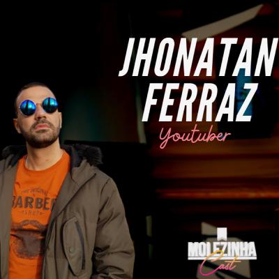 JHON "NA CORRERIA" | MolezinhaCast #16