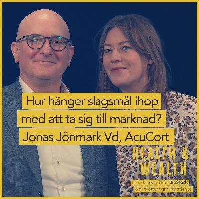 Hur hänger slagsmål ihop med att ta sig till marknad? Jonas Jönmark Vd, AcuCort