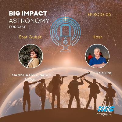 Inspiring Students With Astronomy in Nepal With Manisha Dwa