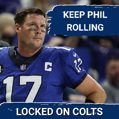 DECISION: Indianapolis Colts Keeping Philip Rivers as the Starter Going Forward is the RIGHT Choice