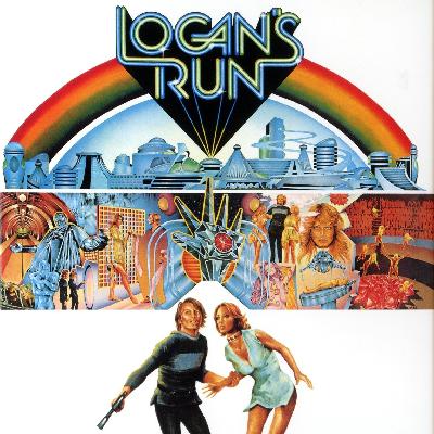 Ep 411 - Logan's Run (1976) Ep 411 - Logan's Run (1976)