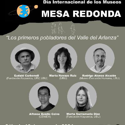 MESA REDONDA: "Los primeros pobladores del valle alto del río Arlanza"