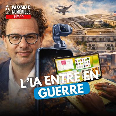 📆 L’HEBDO 07/03 - L’IA dans la guerre : entre défense, éthique et business 📆 L’HEBDO 07/03 - L’IA dans la guerre : entre défense, éthique et business