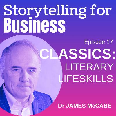 Classics: Literary Lifeskills