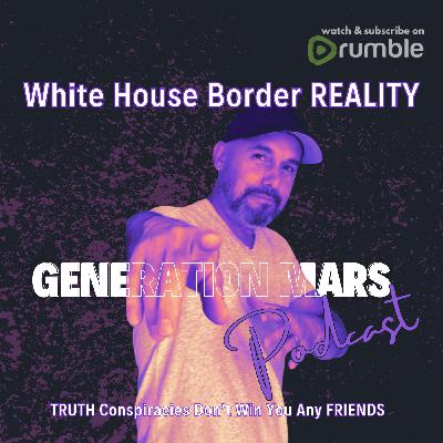 White House Border REALITY