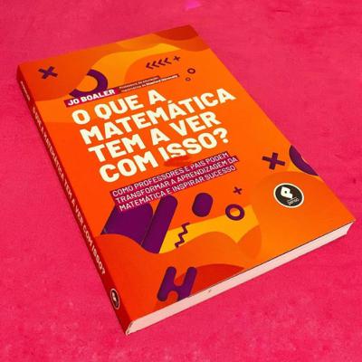 01 - Como a matemática tem sido feita na escola? #resenhadelivro