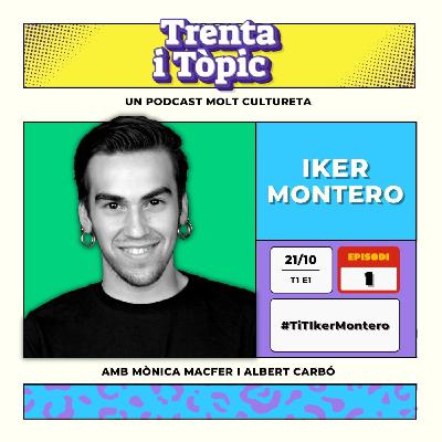 TiT amb IKER MONTERO TiT amb IKER MONTERO