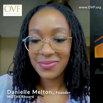 Danielle Melton, Founder of MOTHERboard 4/10/24 Pitch Presenter