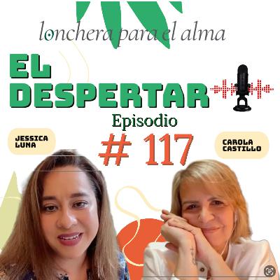 # 117 "DEL DESPERTAR Y OTRAS YERBAS"