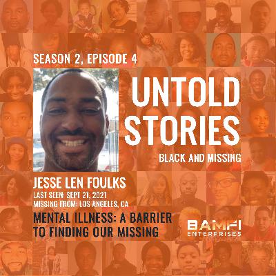 Mental Illness: A Barrier to Finding Our Missing