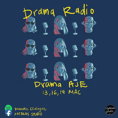 18 - BTS Drama Radio (Drama Aje)
